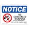 Signmission OSHA Notice Sign, 5" Height, 7" Width, NOTICE No Concealed Weapons By City Ordinance Sign, Landscape OS-NS-D-57-L-16059 - alternate 1